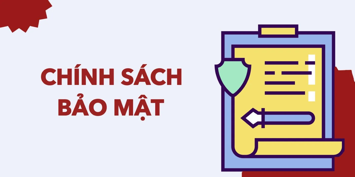 Chính sách bảo mật